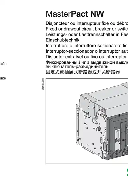 schneider施耐德MasterPact NW - Fixed or drawout circuit breaker or switch-disconnector - 说明页